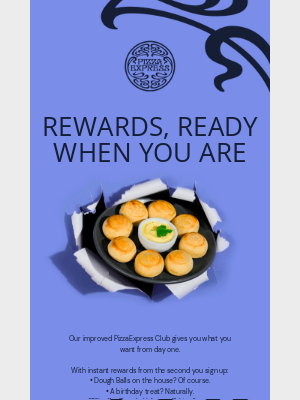 PizzaExpress (United Kingdom) - Ready. Set. Rewards.
