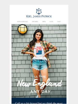 Kiel James Patrick - I'll Take New England Any Day!