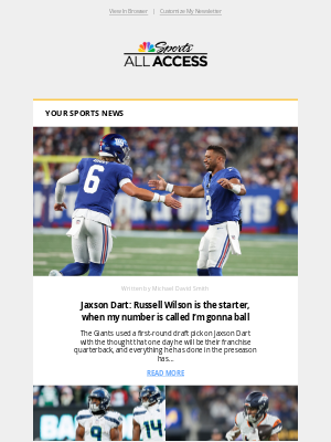 NBC Sports - Jaxson Dart: Russell Wilson is the starter, when my number is called I’m gonna ball