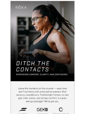 ROKA - Still messing with contacts? Ditch 'em.