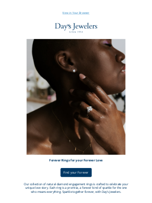 Day’s Jewelers - Find your Forever