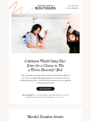 Marriott International - How Does the Chance to Win The Westin Heavenly Bed Sound?