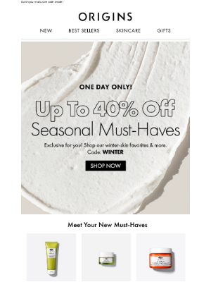 Origins - Today Only! Up To 40% Off Seasonal Musts 🤍