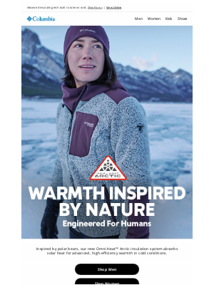 Columbia Sportswear - Omni-Heat™ Arctic gear earning rave reviews.