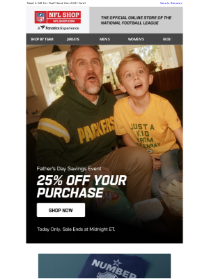Father's Day Deals! Score 25% Off Today Only!