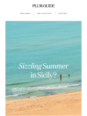 The Plum Guide - Sizzling Summer in Sicily?