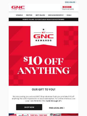 GNC - NOW: $10 off anything!