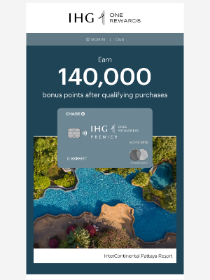 Intercontinental Hotel Group - Earn 140K bonus points with our Premier 💳