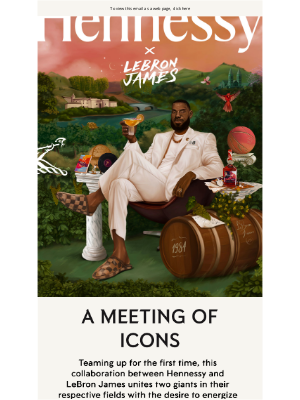 Hennessy - Hennessy V.S x LeBron James: A Meeting of Icons