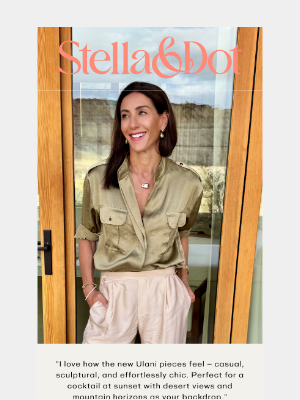 Stella & Dot - Founder Edit: Ulani at golden hour ✨