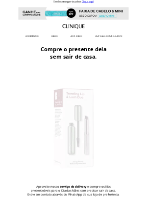 Clinique (Brazil) - Ainda dá tempo de surpreender sua mãe 💝