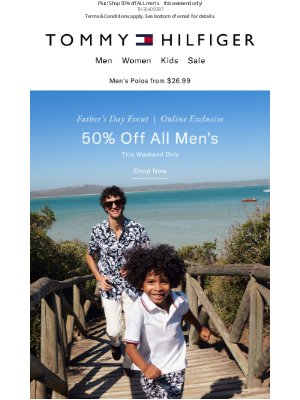 Tommy Hilfiger - NOW OPEN—The Father's Day Shop. (Hint: He already has a tie.)