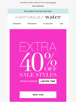 Everything But Water - End-of-summer sale: Take an extra 40% off