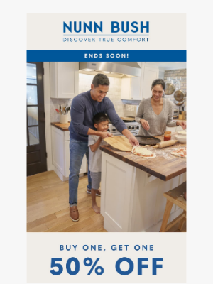 Nunn Bush - Father's Day Special! BOGO 50% Off