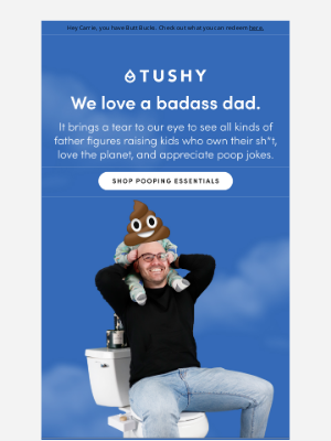 Tushy - Fart yourself awake again? Hero.