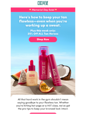 Coco and Eve - 💪 Sweat-Proof Your Tan — Yes, It Is Possible!