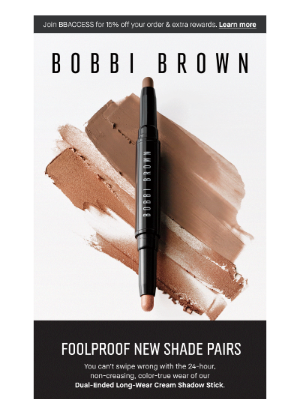 Bobbi Brown Cosmetics - New shadow stick shades. Zero guesswork.