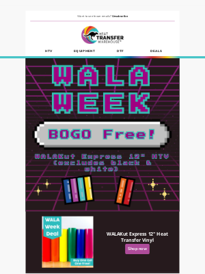 Heat Transfer Warehouse - 🔥 BOGO Free Alert: WALAKut 12” HTV
