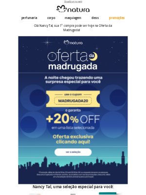 Natura (Brazil) - 🦉 Segredos da madrugada... 🤫