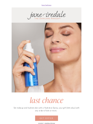 Last chance! Pick a FREE Hydration Spray.