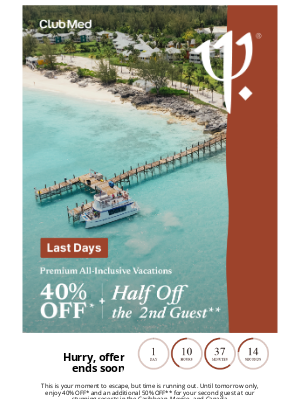 Club Med - Sale Ends Tomorrow: Half Off the second guest