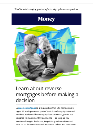 The State Newspaper - Are you 62+ and need cash?