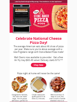 Frigidaire - Celebrate National Cheese Pizza Day with our all-new Stone-Baked Pizza Oven!