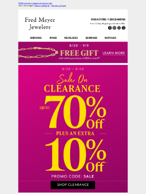 Fred Meyer Jewelers - NOW: summer’s biggest clearance sale