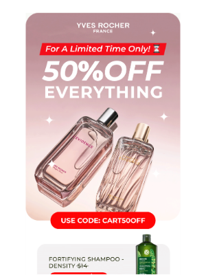 Yves Rocher - Only for you: 50% OFF everything you loved