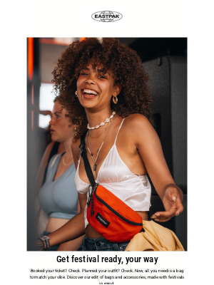 Eastpak - Our go-to festival bags : Complete your festival look with an Eastpak bag