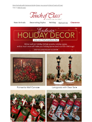 Touch of Class - Stand out this holiday with Exclusive Decor