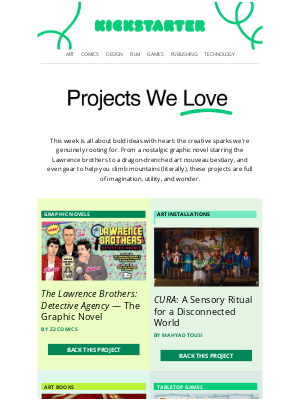 Kickstarter - Rooting for these projects