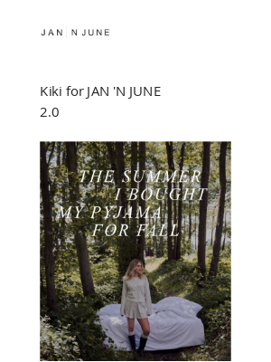 JAN 'N JUNE - THE SUMMER I BOUGHT MY PYJAMA...