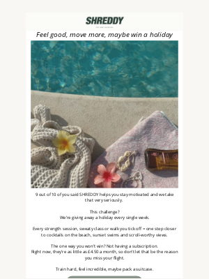 SHREDDY - Weekly prizes. Every single one? A holiday 🏝