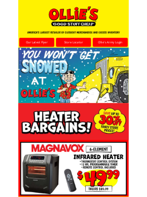 Ollie’s Bargain Outlet - Heaters, Hoodies & More Hot Deals up to 30% Off the Fancy Stores!