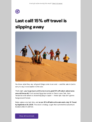 G Adventures - Psst! Our sale ends tomorrow.