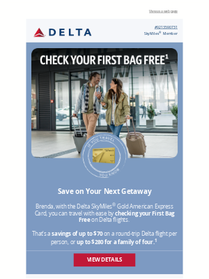 Delta Air Lines - Planning a Summer Getaway? Start by Checking Your First Bag Free on Delta Flights.