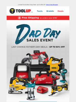 Toolup - Last Chance - Father's Day Mega Deals