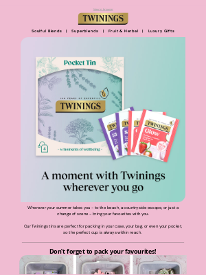 Twinings (United Kingdom) - A Moment With Twinings Wherever You Go