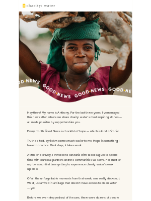 Charity Water - Good News: You’ve made hope happen