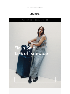 Monos - FLASH SALE – 15% off sitewide