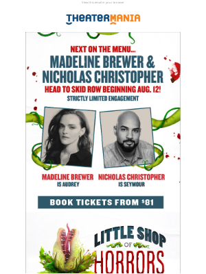 TheaterMania - Madeline Brewer and Nicholas Christopher Head to LITTLE SHOP OF HORRORS!