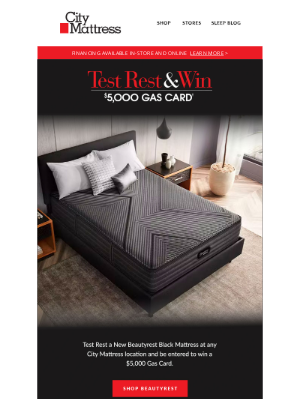 City Mattress - Visit us in-store and win a $5k gas card!