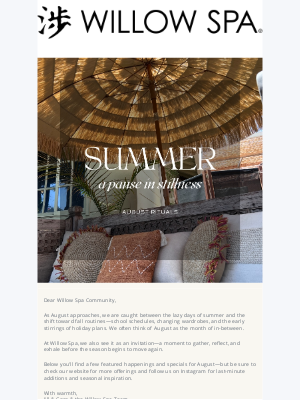 Willow Spa - End Summer with Stillness – Join Us in the Garden or at the Spa