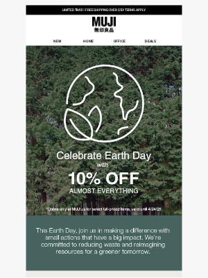 MUJI - Celebrate Earth Day with 10% Off (almost) Everything! 🌎