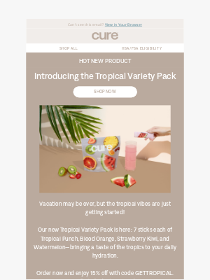 Cure - 🌴 Tropical Variety Packs are Here