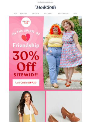 ModCloth - F is for friends, 30% is for you!