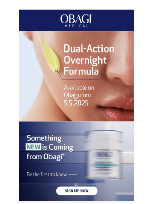 Obagi Medical Products, Inc. - Something NEW Is Coming