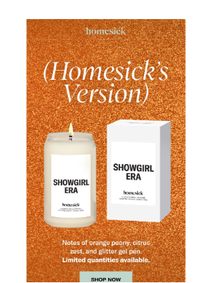 Homesick Candles - FLASH SCENT: Showgirl Era 🧡🪩