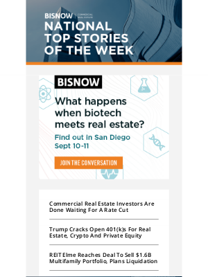 Bisnow - 10 National Stories You'll Be Talking About This Week